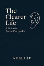 The Clearer Life: A Guide To Better Ear Health